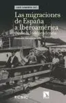 MIGRACIONES DE ESPAÑA A IBEROAMERICA