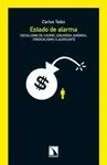 ESTADO DE ALARMA: SOCIALISMO DE CASINO, IZQUIERDA ANÉMICA, SINDICALISMO CLAUDICANTE