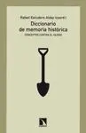 DICCIONARIO DE MEMORIA HISTORICA: <BR>