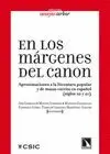 EN LOS MARGENES DEL CANON: <BR>