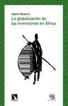 LA GLOBALIZACION DE LAS INVERSIONES EN AFRICA