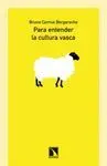 PARA ENTENDER LA CULTURA VASCA