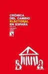 CRONICA DEL CAMBIO ELECTORAL EN ESPAÑA
