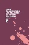 ¿HAN CONQUISTADO LAS MUJERES EL PODER POLITICO?