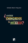 ¿ADONDE CHINGADOS VA MEXICO?