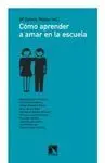 COMO APRENDER A AMAR EN LA ESCUELA