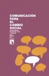 COMUNICACION PARA EL CAMBIO SOCIAL: UNIVERSIDAD, SOCIEDAD CIVIL Y MEDIOS