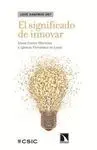 ¿QUE SABEMOS DE?: EL SIGNIFICADO DE INNOVAR