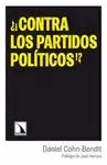 ¿¡CONTRA LOS PARTIDOS POLITICOS!?