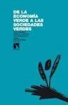 DE LA ECONOMIA VERDE A LAS SOCIEDADES VERDES: REFLEXIONES PARA EL FUTURO QUE QUEREMOS