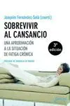 SOBREVIVIR AL CANSANCIO: UNA APROXIMACIÓN A LA SITUACIÓN DE FATIGA CRÓNICA