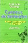 CUENTOS DE ANIMALES PARA APRENDER Y SOÑAR