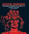 REVISTAS PROHIBIDAS: PUBLICACIONES LIBERTARIAS EN LOS AÑOS 20 Y 30