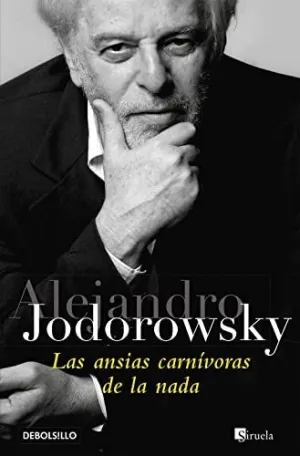 ANSIAS CARNIVORAS DE LA NADA, LAS ANSIAS CARNIVORAS DE LA NADA, LAS