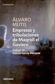 EMPRESAS Y TRIBULACIONES DE MAQROLL EL GAVIERO (ESTUCHE)