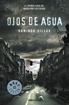 OJOS DE AGUA (INSPECTOR LEO CALDAS 1) OJOS DE AGUA (INSPECTOR LEO CALDAS 1)