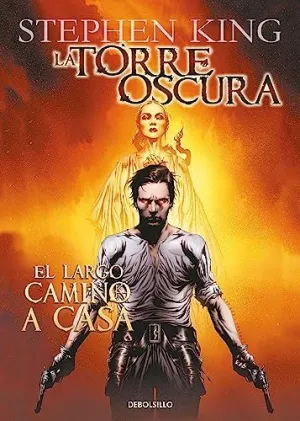 EL LARGO CAMINO A CASA (LA TORRE OSCURA [CÓMIC] 2)