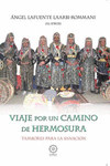 VIAJE POR UN CAMINO DE HERMOSURA: TAMBORES PARA LA SANACIÓN.
