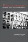 PALABRAS PARA INDIGNADOS: HACIA UNA NUEVA REVOLUCIÓN HUMANISTA
