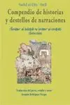 COMPENDIO DE HISTORIAS Y DESTELLOS DE NARRACIONES