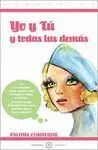 YO Y TÚ Y TODAS LAS DEMÁS