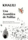 UNA ASAMBLEA DE POLILLAS (ED. ILUSTRADA)