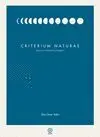 CRITERIUM NATURAE: EPITOME DE CHEMICINA Y ESPAGIRIA