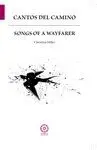 CANTOS DEL CAMINO / SONGS OF A WAYFARER