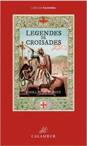 LEGENDES DE CROISADES