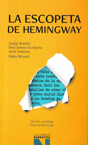 LA ESCOPETA DE HEMINGWAY
