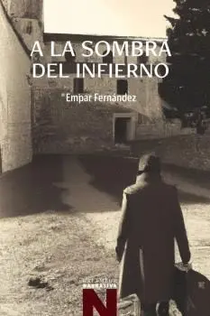 A LA SOMBRA DEL INFIERNO.