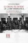 EL GRUPO DE OVIEDO EN LA HISTORIOGRAFÍA Y LA CONTROVERTIDA MEMORIA DEL KRAUSOINSTITUCIONISMO ASTURIA