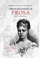 OBRAS REUNIDAS, TOMO III. PROSA