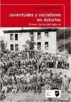 JUVENTUDES Y SOCIALISMO EN ASTURIAS