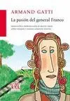 LA PASIÓN DEL GENERAL FRANCO