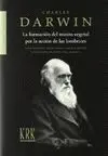 LA FORMACIÓN DEL MANTO VEGETAL POR LA ACCIÓN DE LAS LOMBRICES