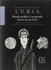 MUNDO PERDIDO Y RECUPERADO. HISTORIA DE UNA LESIÓN