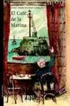 EL CAFÉ DE MARINA