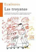 LAS TROYANAS LAS TROYANAS