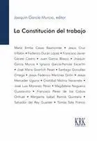 LA CONSTITUCIÓN DEL TRABAJO
