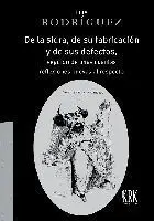 DE LA SIDRA, DE SU FABRICACIÓN Y DE SUS DEFECTOS, SEGUIDO DE UNAS CUANTAS REFLEXIONES NUEVAS AL RESP
