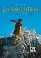 LOS FEUDOS DEL HIELO, VOL. 1: UNA TORRE ENTRE LAS NUBES