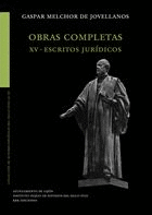 OBRAS COMPLETAS XV. ESCRITOS JURÍDICOS