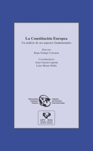 LA CONSTITUCIÓN EUROPEA: UN ANÁLISIS DE SUS ASPECTOS FUNDAMENTALES