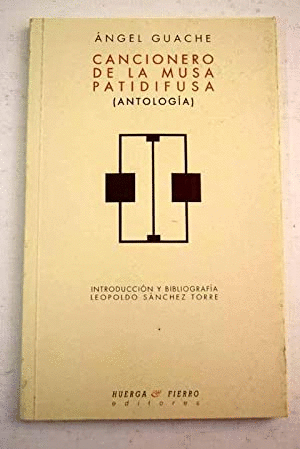 CANCIONERO DE LA MUSA PATIDIFUSA (ANTOLOGIA)
