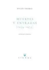 MUERTES Y ENTRADAS (1934-1953): ANTOLOGIA POETICA