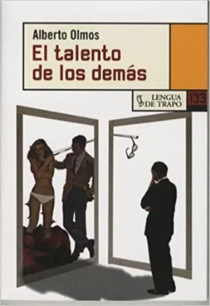 EL TALENTO DE LOS DEMÁS
