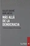 MAS ALLA DE LA DEMOCRACIA