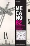 MECANO 82:  <BR>