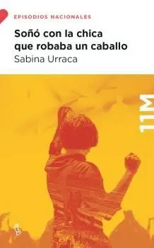 SOÑÓ CON LA CHICA QUE ROBABA UN CABALLO.